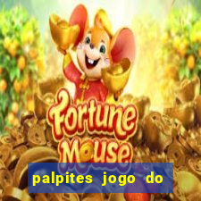 palpites jogo do bicho tavinho